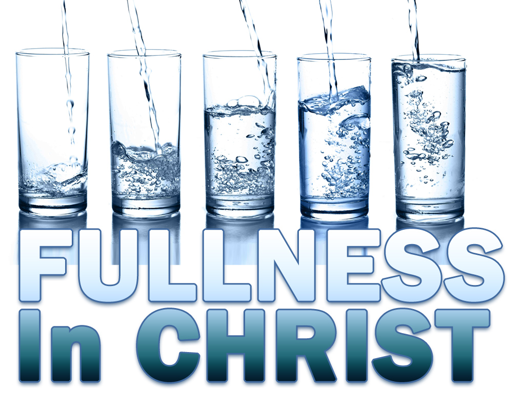 The Sermon Fullness In Christ by David McGee » First Assembly of God » Windber, Pa